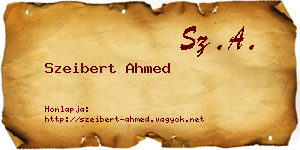 Szeibert Ahmed névjegykártya